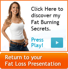 Back to your Fat Loss Presentation